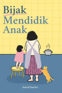 Image of Bijak Mendidik Anak