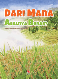 Image of Dari Mana Asalnya Beras?