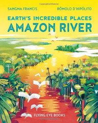 Image of Earth's Incredible Places Amazon River