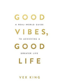 Image of Good Vibes, Good life