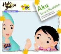 Image of Halo Balita 22; Aku Sayang Rasulullah