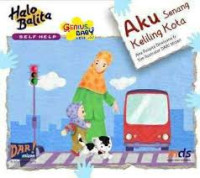 Image of Halo Balita 9; Aku Senang Keliling Kota
