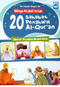 Image of Masya Allah!!! Inilah 20 Sahabat Penghafal Al-Qur'an