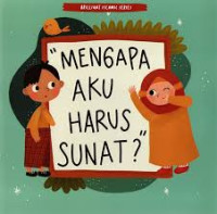 Image of Mengapa Aku Harus Sunat?